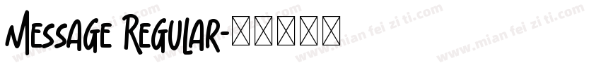 message Regular字体转换
